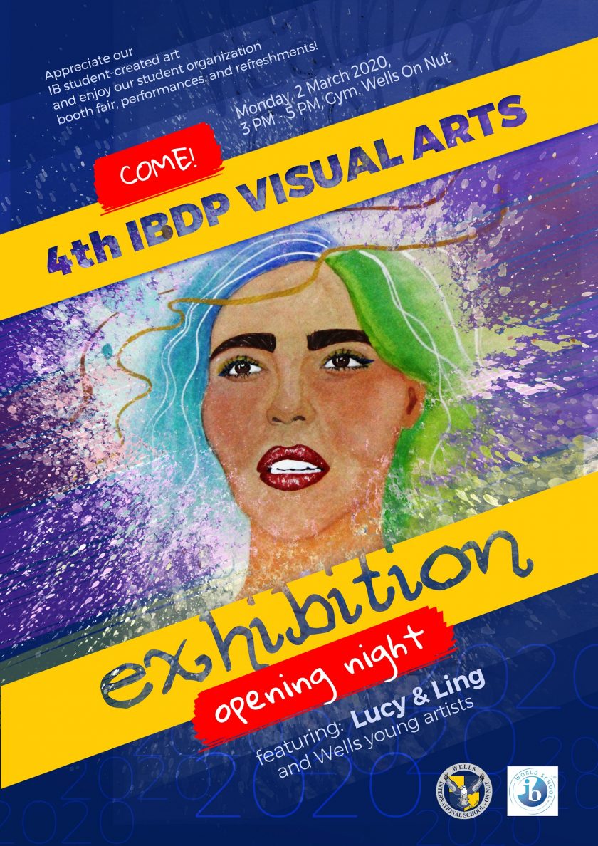 INVITATION 4th Annual IB Visual Arts Exhibition Wells International