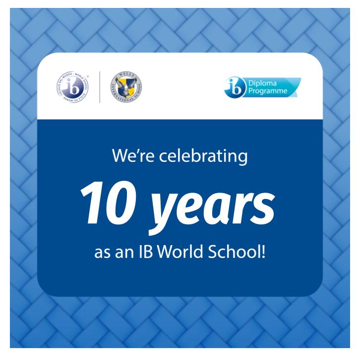 Celebrating 10 Years as an IB World School